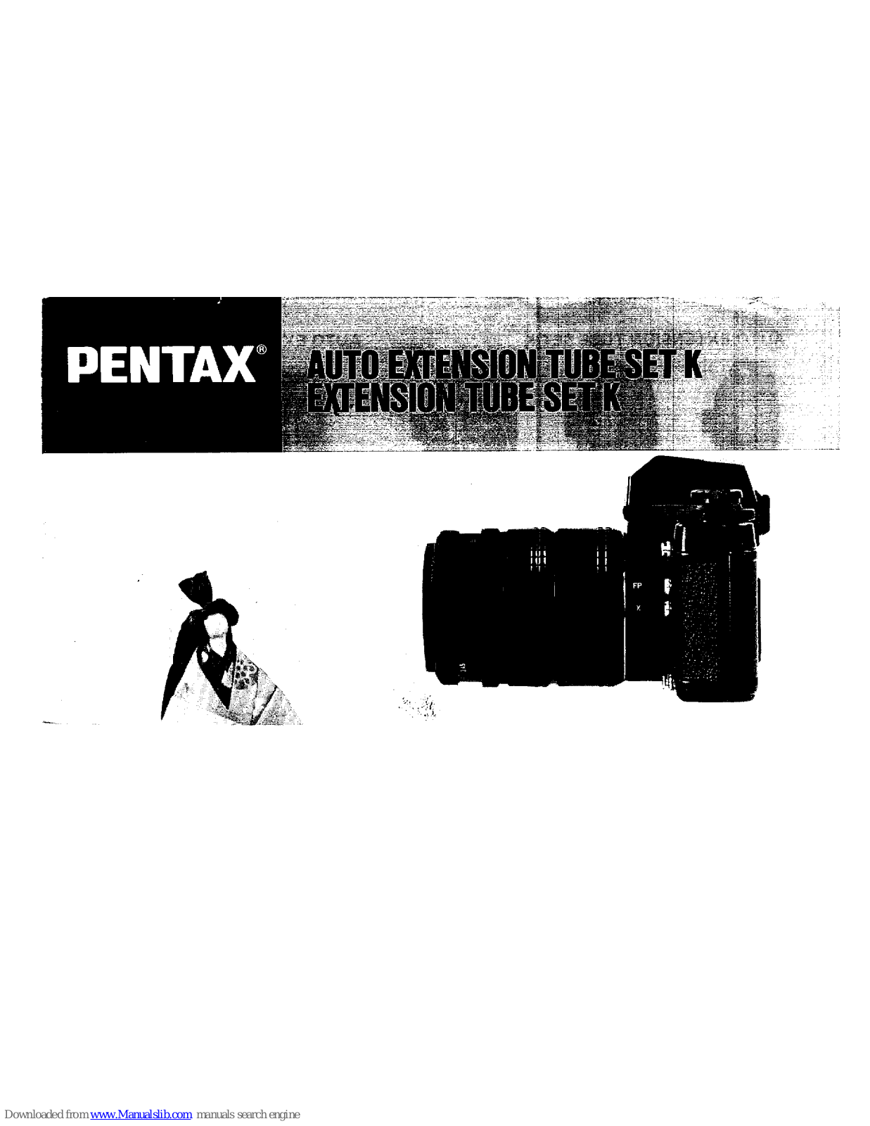 Pentax Extension Tube Set K User Manual