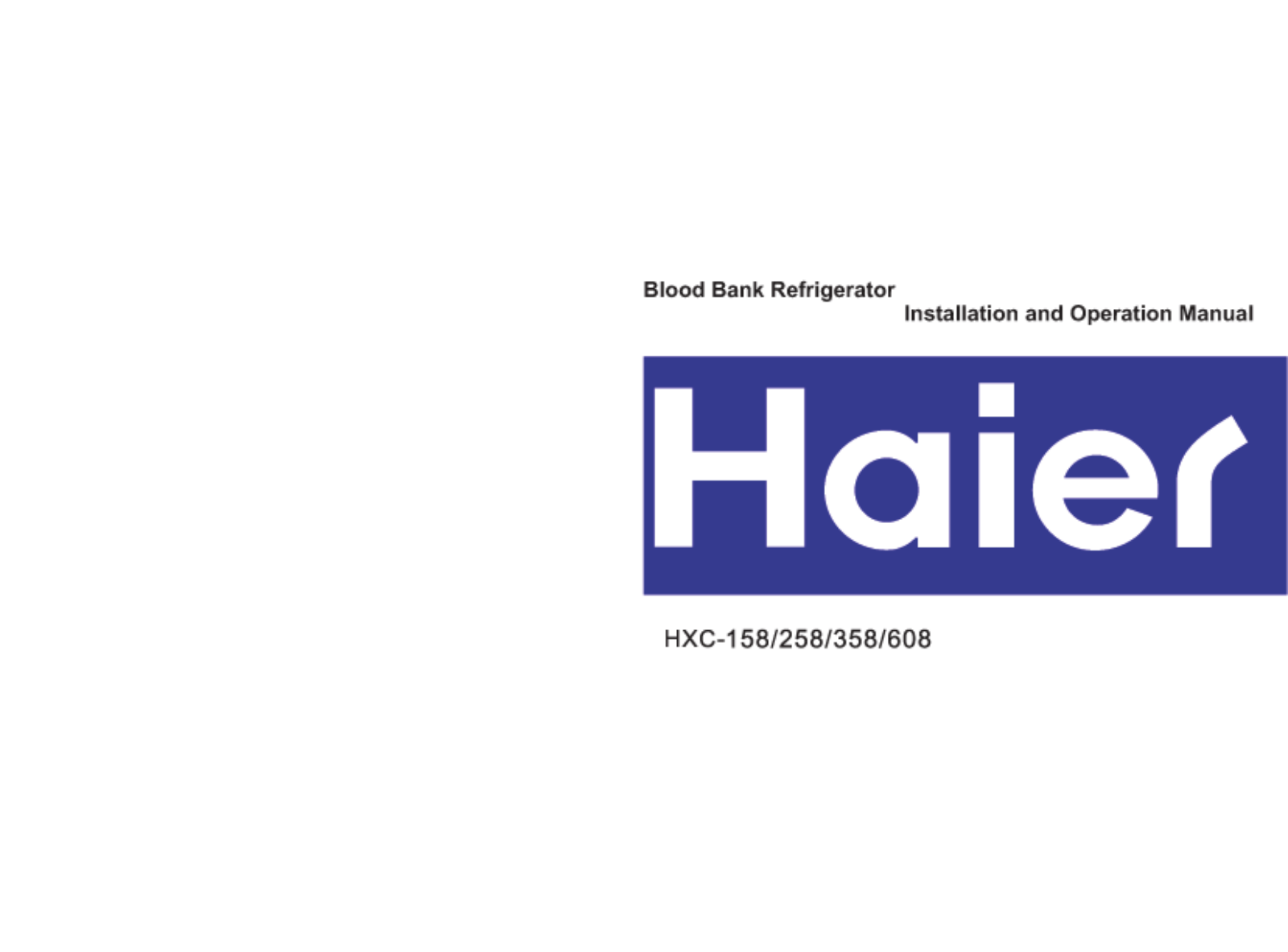 Haier HXC-358, HXC-158, HXC-258, HXC-608 User Manual