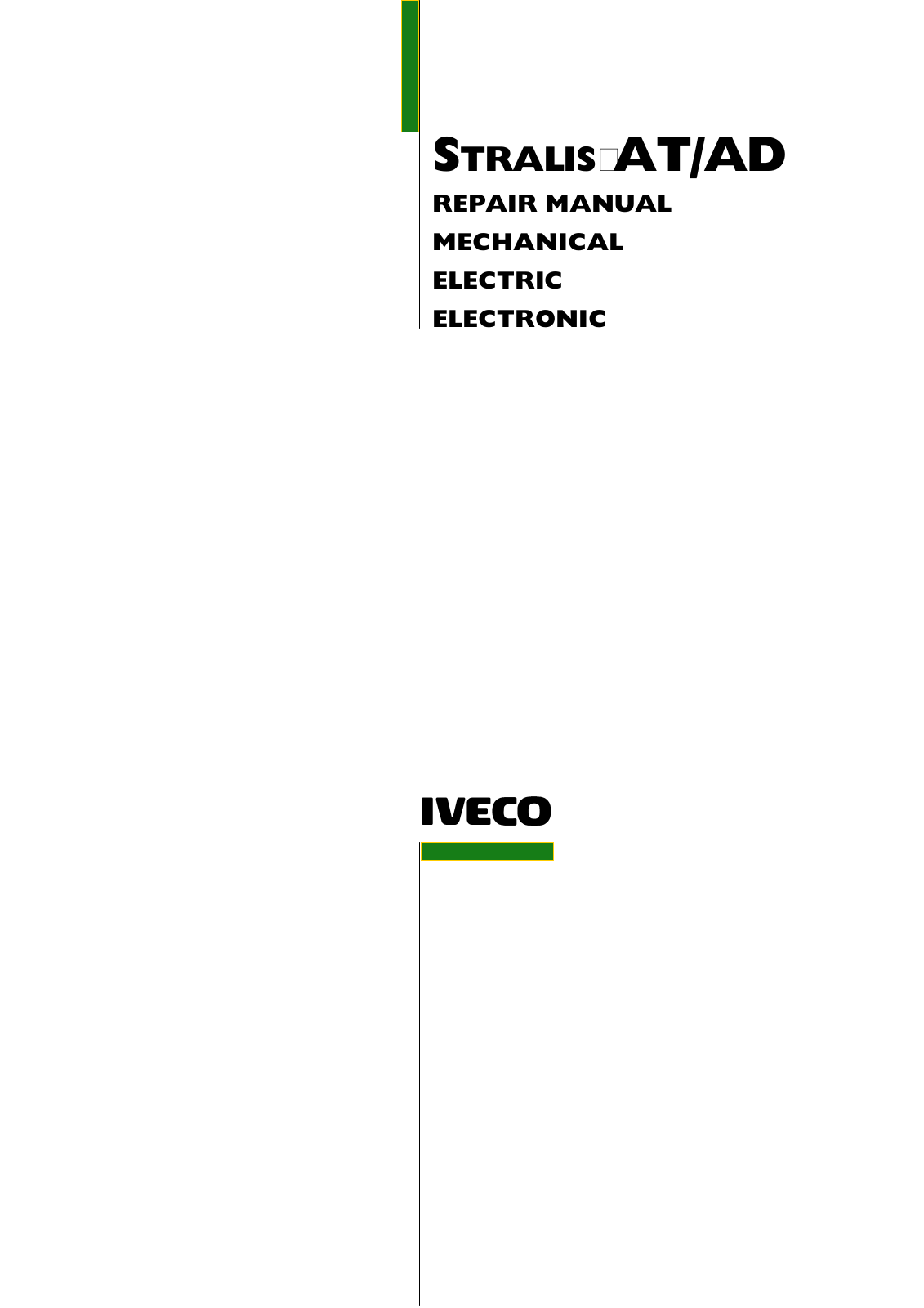 Iveco Stralis 2002 2008, Stralis 2009 2016 User Manual