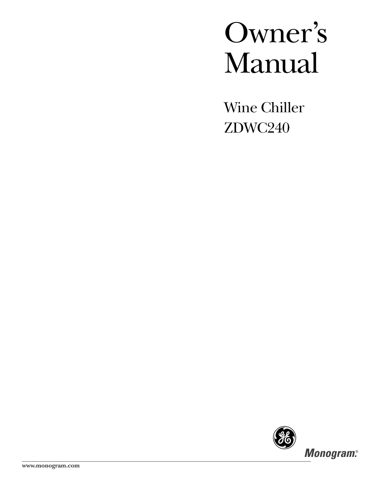 GE ZDWC240NBBS, ZDWC240NABS Owner’s Manual