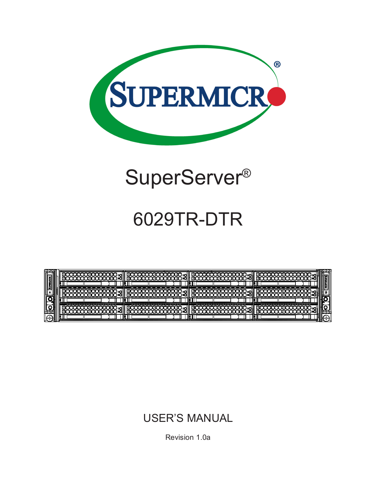 Supermicro SuperServer 6029TR-DTR User Manual