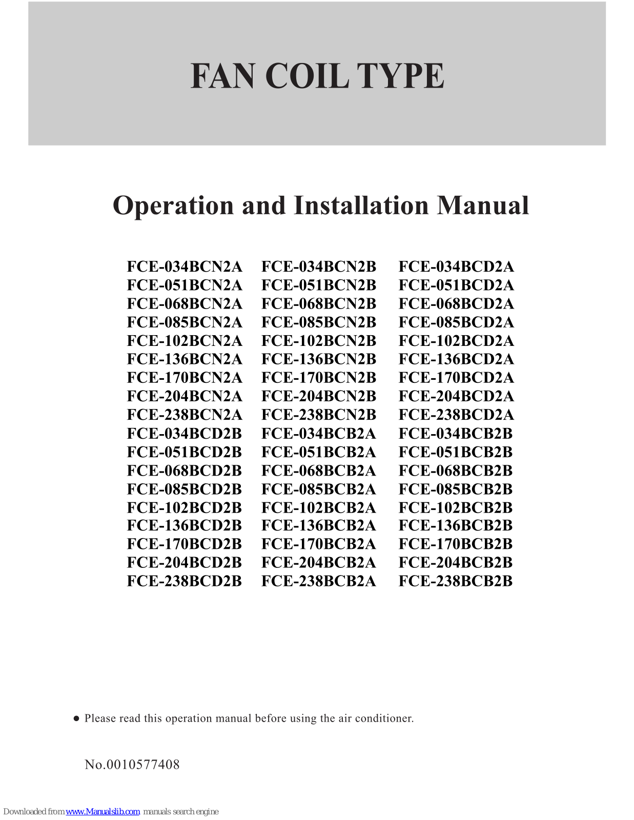 Haier FCE-034BCN2A, FCE-051BCN2A, FCE-068BCN2A, FCE-085BCN2A, FCE-102BCN2A User Manual