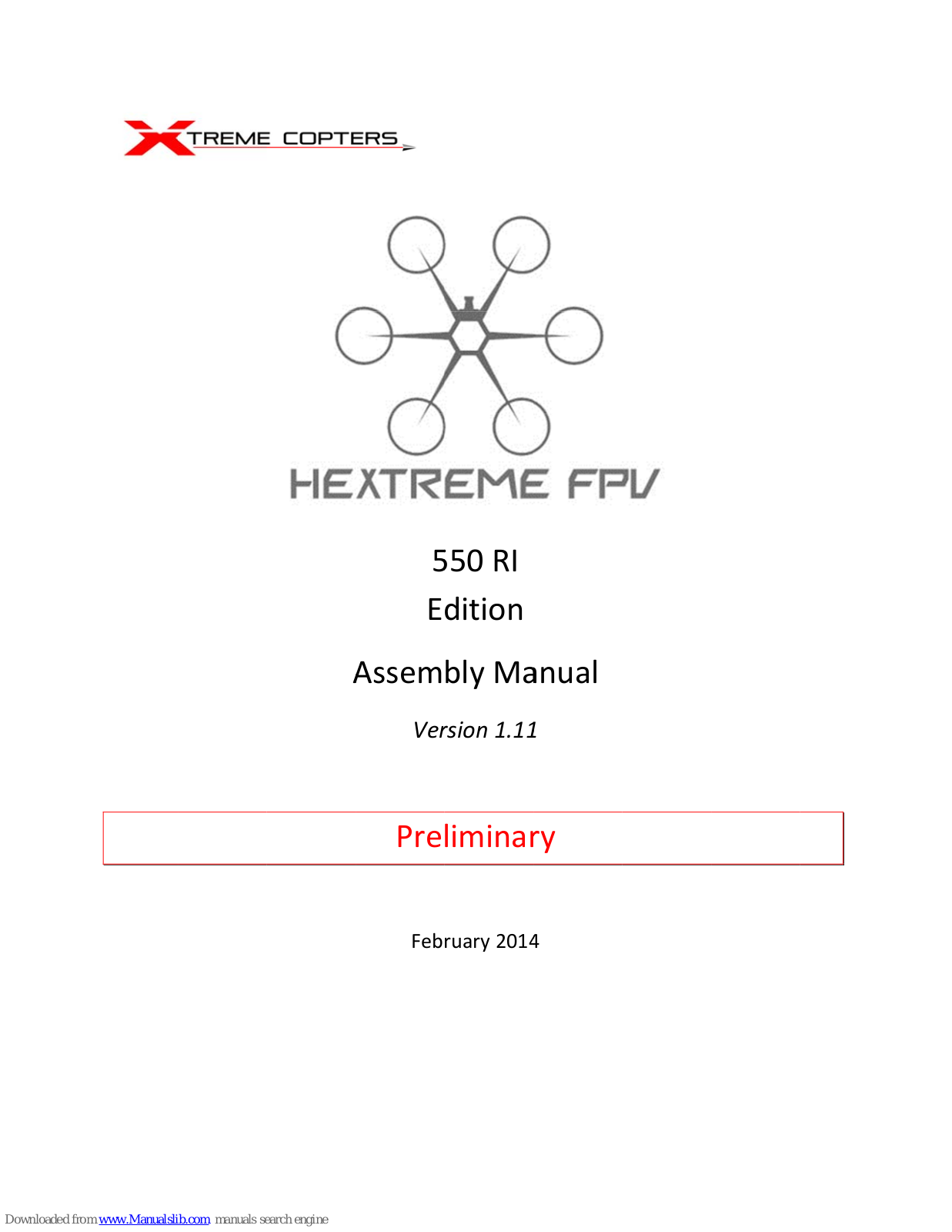 Extreme Copters Hextreme FPV 550 RI Edition Assembly Manual