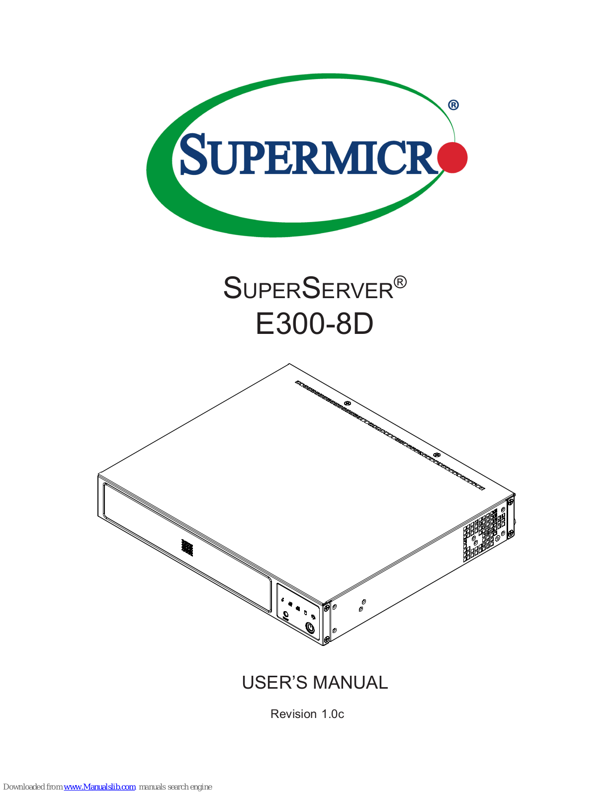 Supermicro SuperServer E300-8D, SuperServer E200-8D User Manual