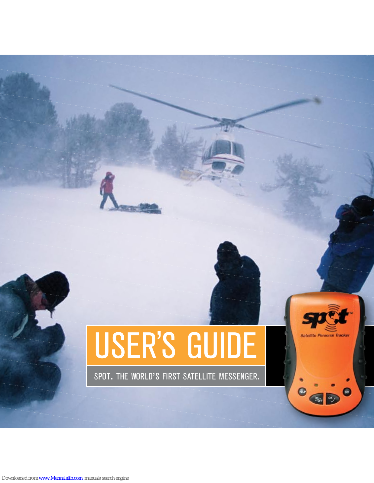 SPOT Satellite Messenger User Manual