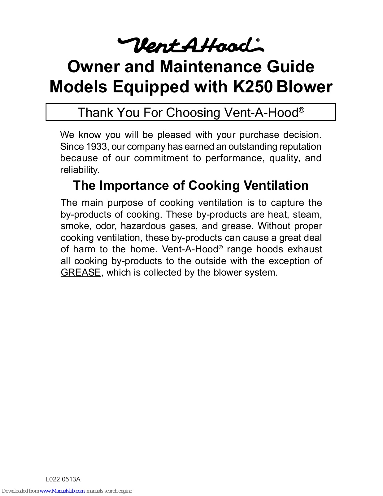 Vent-a-Hood Ventilation Hood Models Equipped with K250 Blower Owner And Maintenance Manual