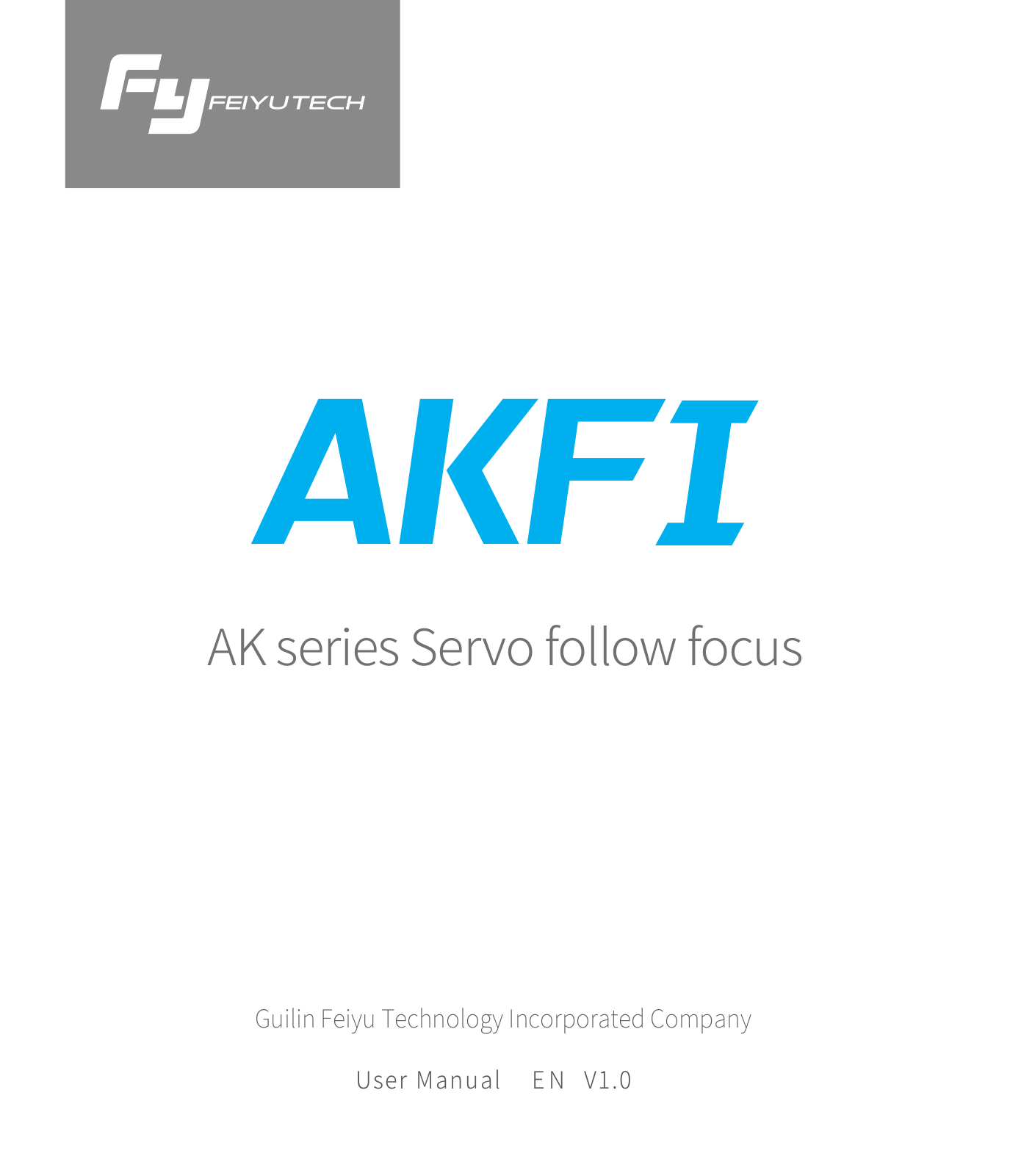 Feiyutech Akfi User Manual