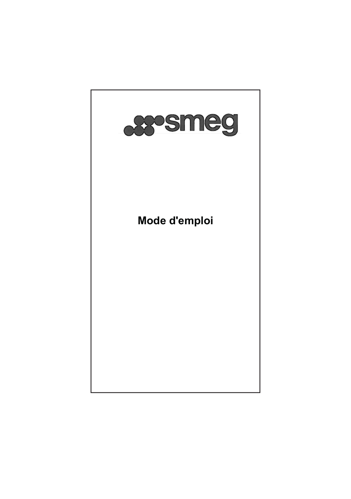 SMEG KAP600XE, KAP900XE, KC19POE, KC19RAE, KC19RWE User Manual