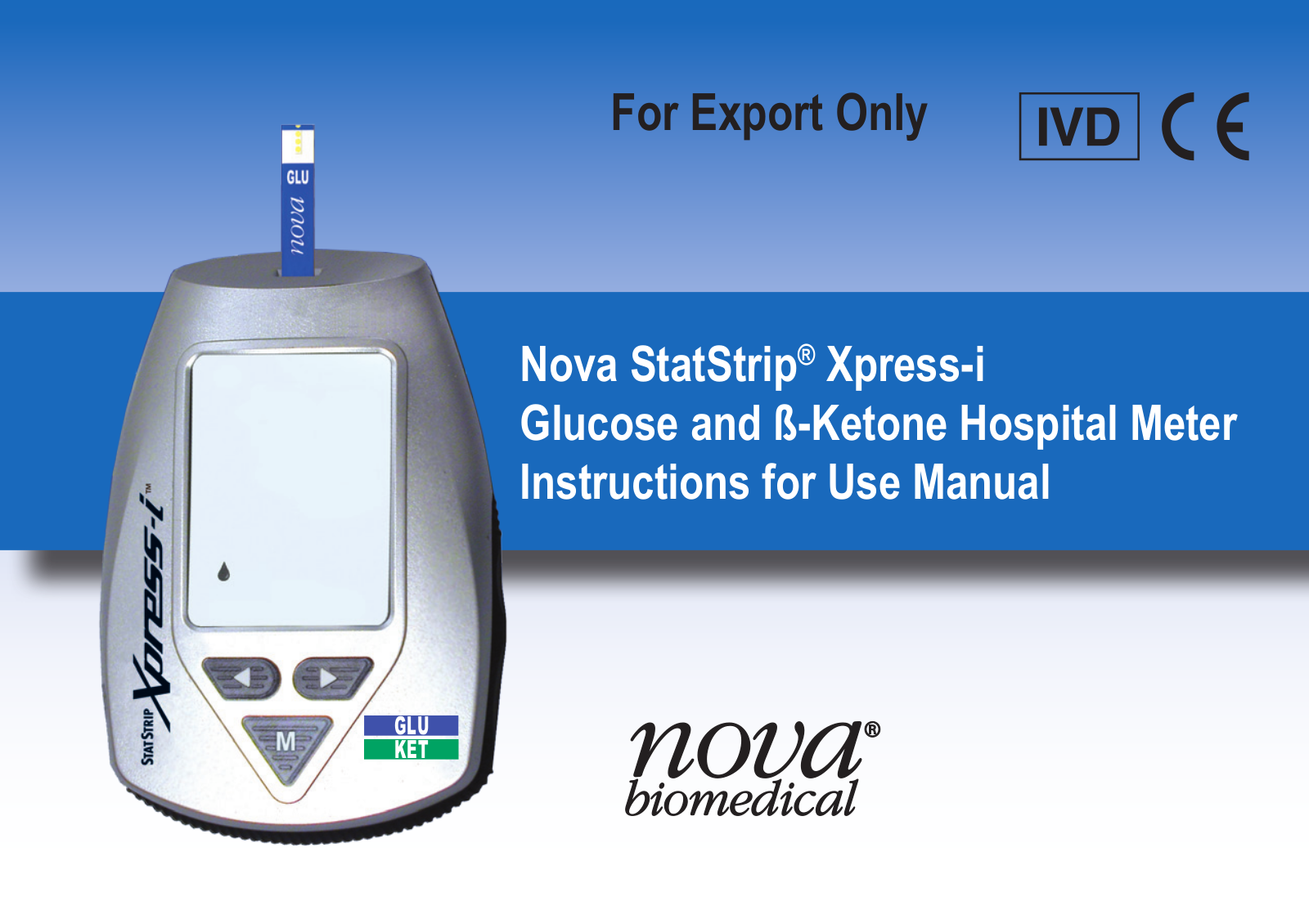 Nova Biomedical Nova StatStrip Xpress-i Glocose User Manual