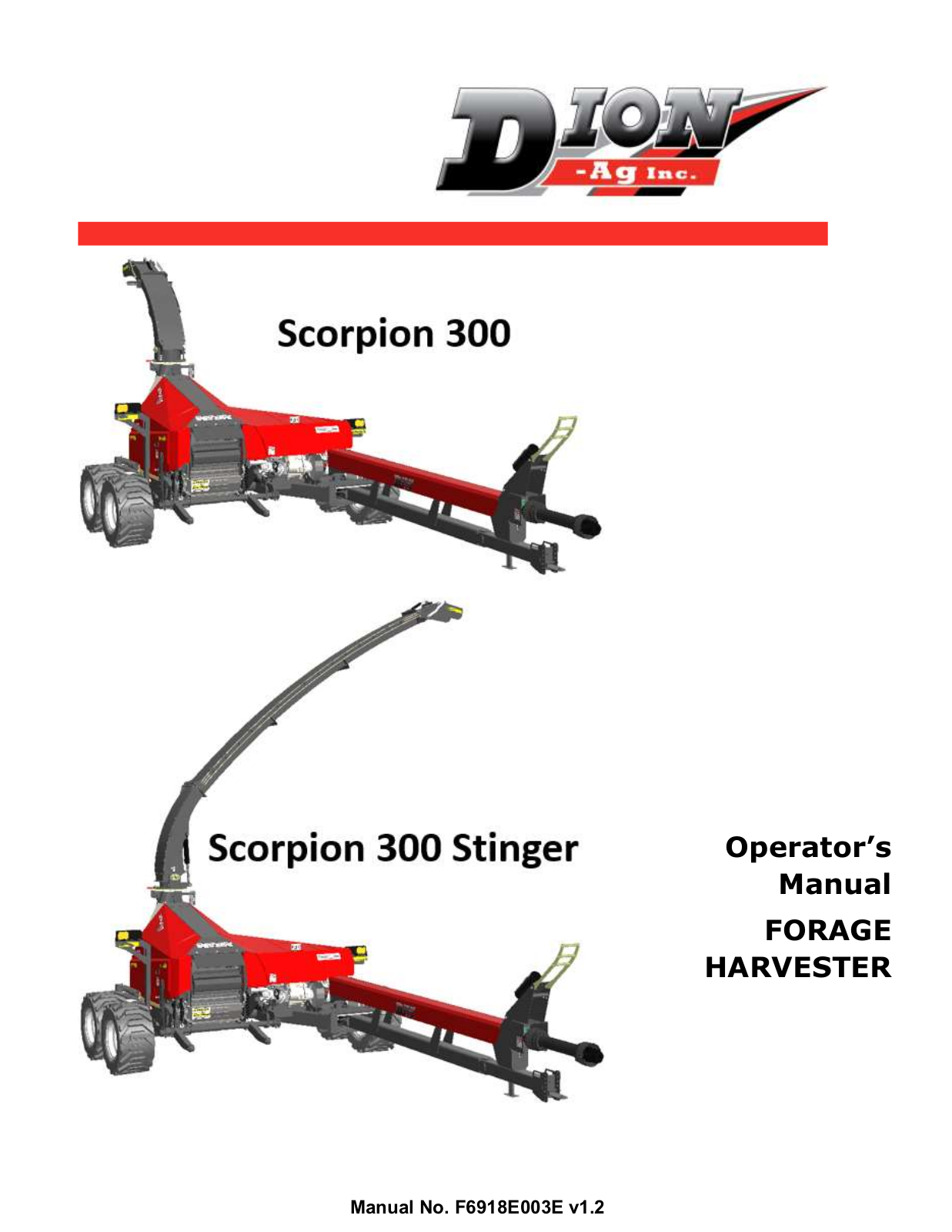 Dion-Ag Scorpion 300, Scorpion 300 Stinger Operator's Manual