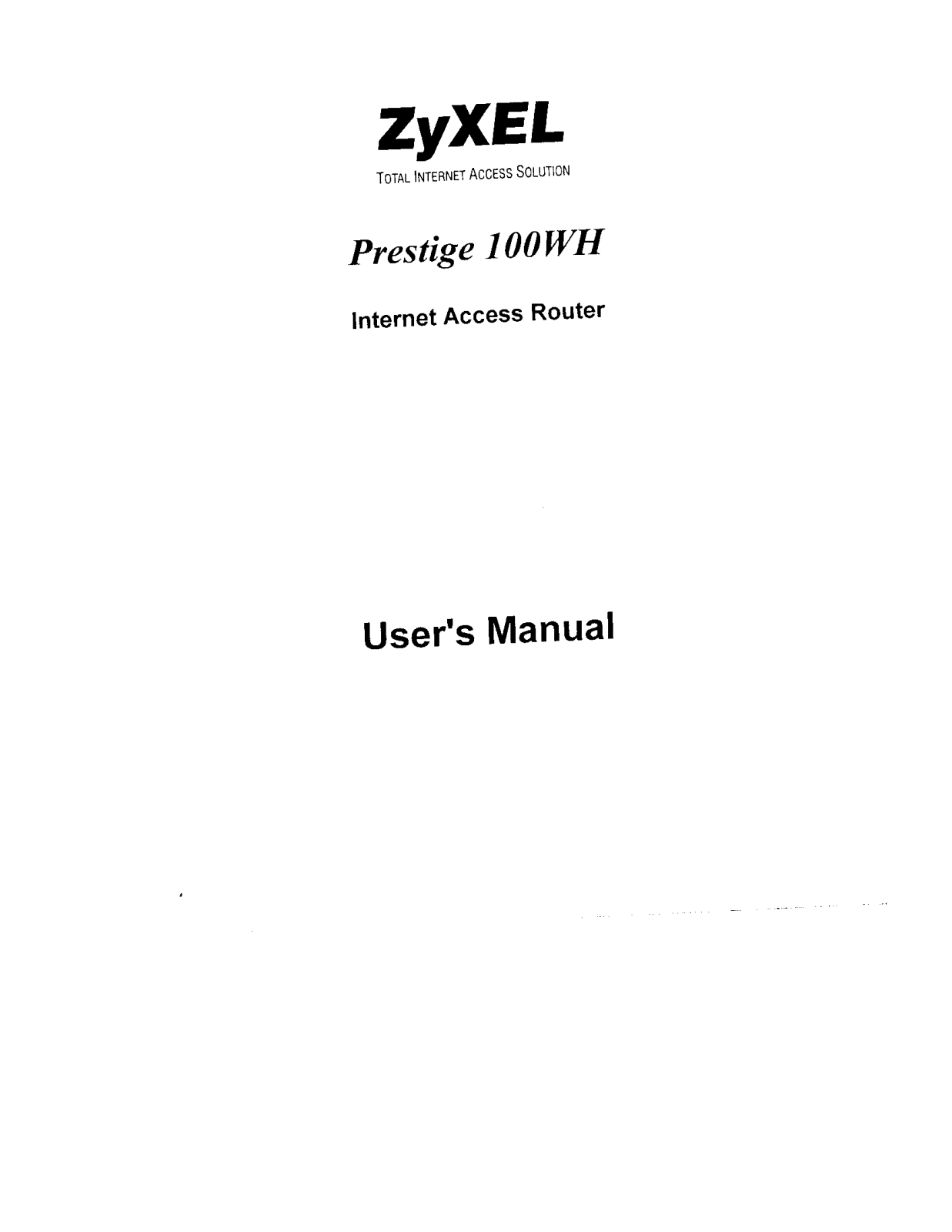 ZyXEL Communications PRESTIGE100WH User Manual