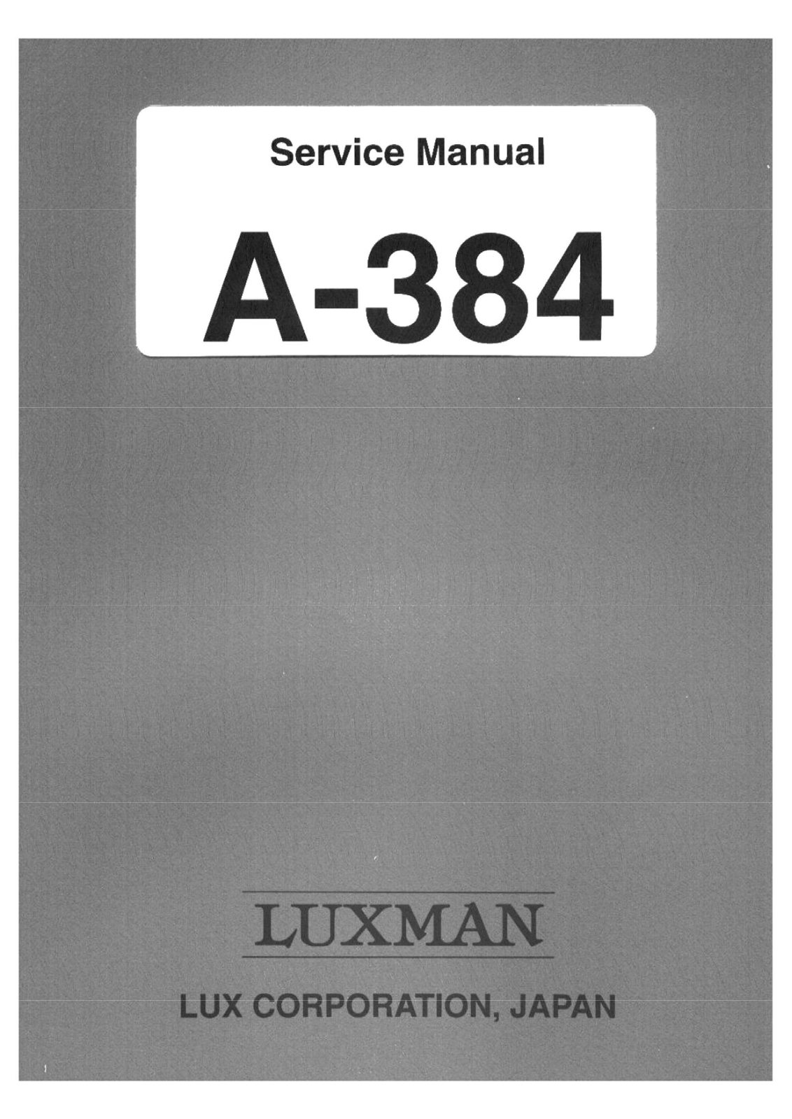 Luxman A-384 Service Manual