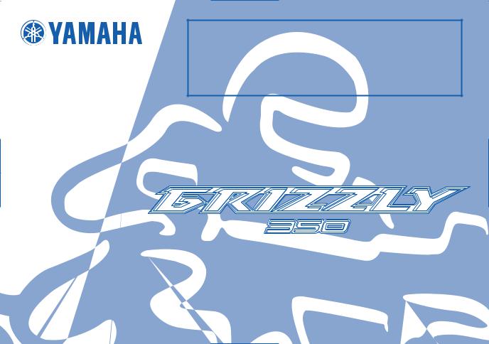 Yamaha YFM35FGB, YFM350FAB User Manual