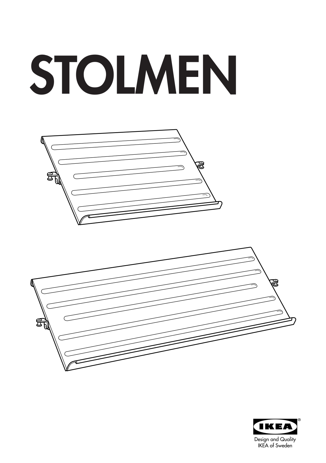 IKEA STOLMEN SHOE RACK 43 14, STOLMEN SHOE RACK 21 58 Assembly Instruction