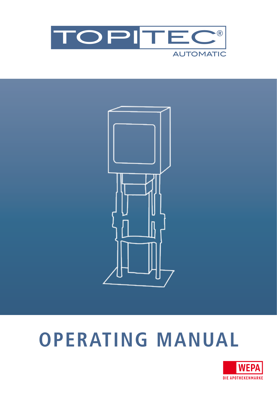 WEPA TopiTec Automatic Operating Manual - ManualMachine.com