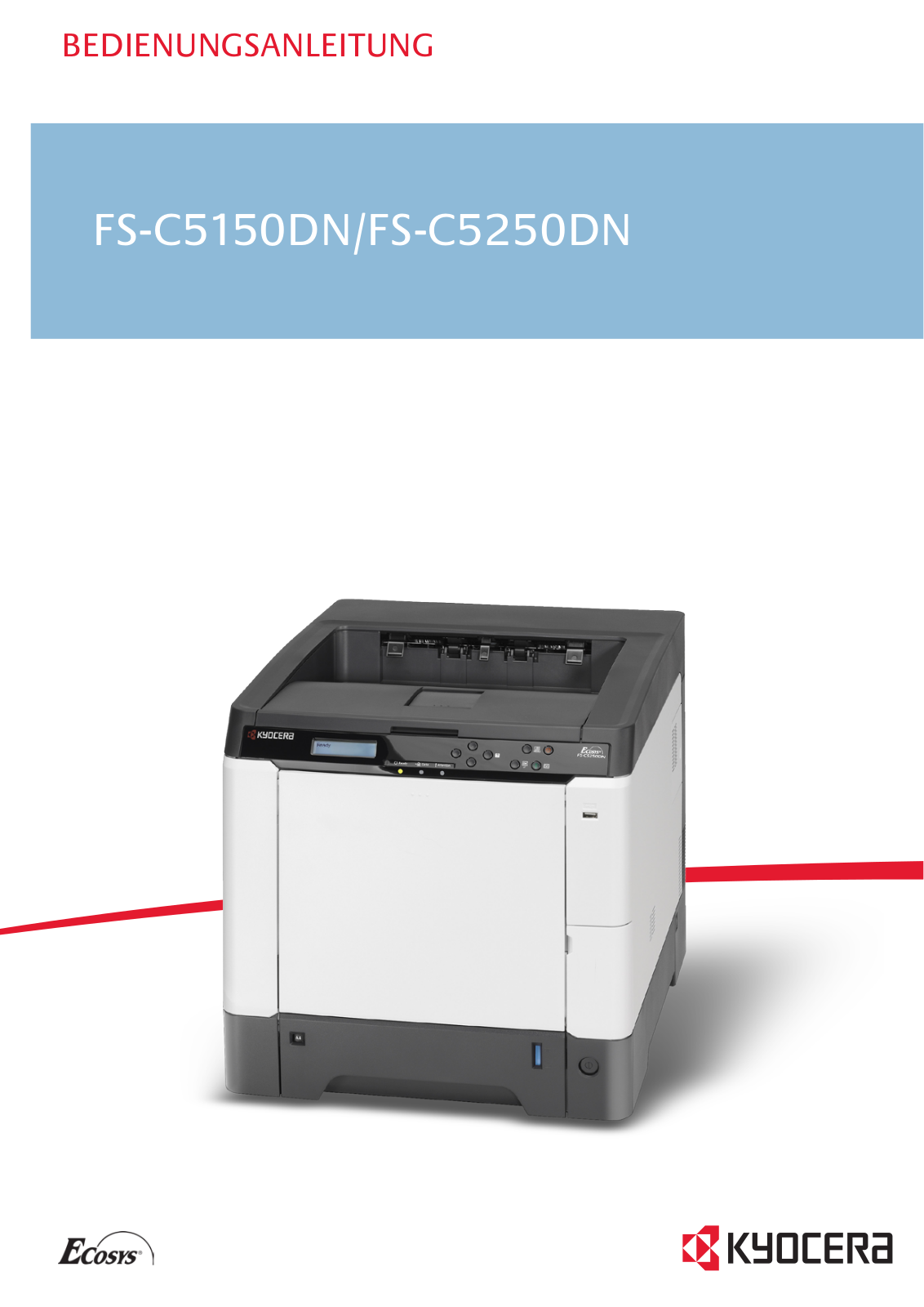 Kyocera FS-C5150DN, FS-C5250DN User Manual