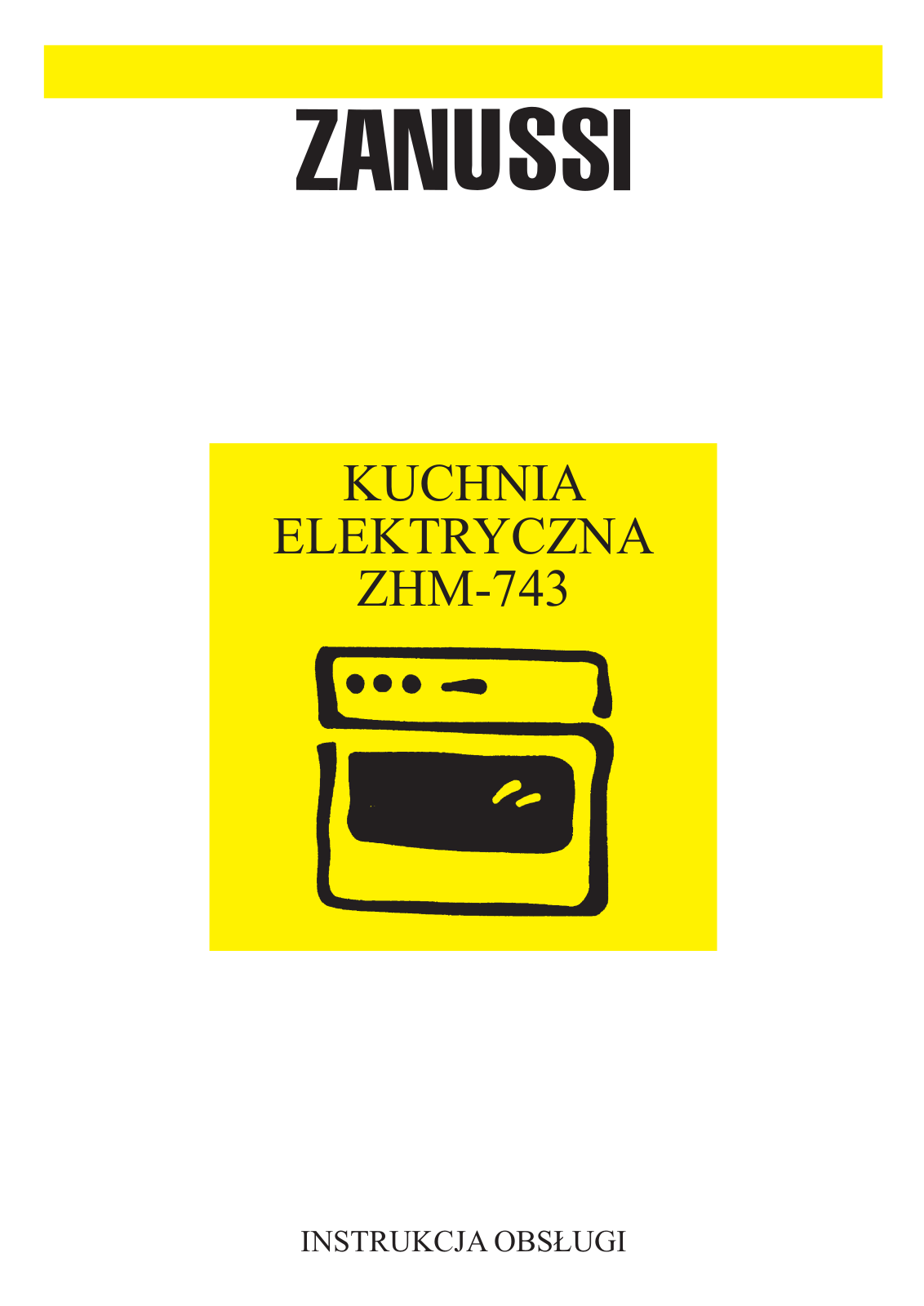 Zanussi ZHM743W, ZHM743X User Manual