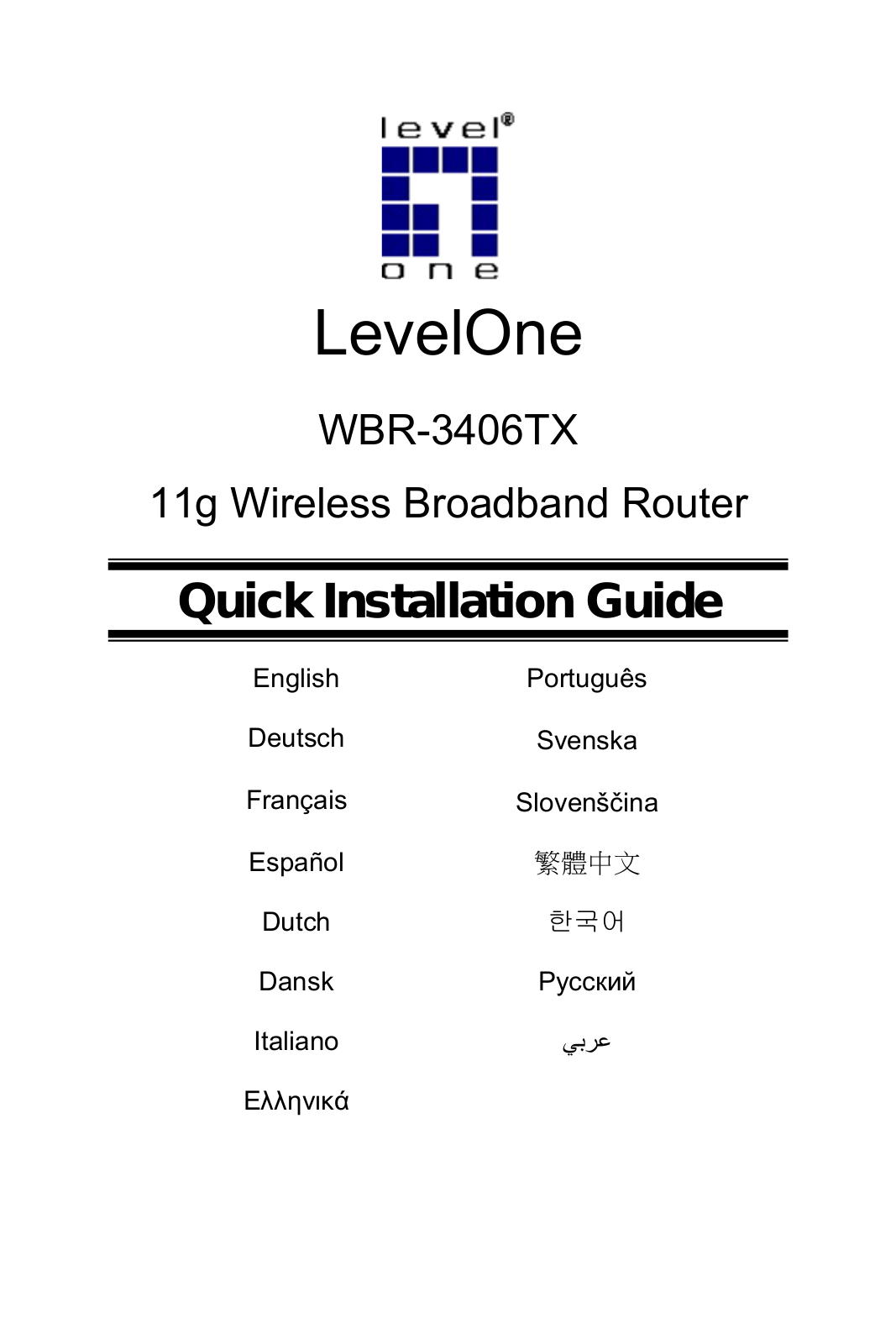 LevelOne WBR-3406TX Quick Install Guide