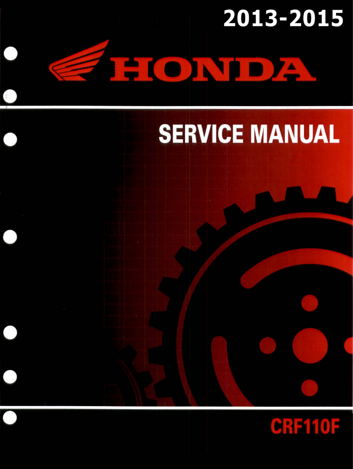 Honda CRF110F (2013), CRF110F (2014), CRF110F (2015) Service Manual