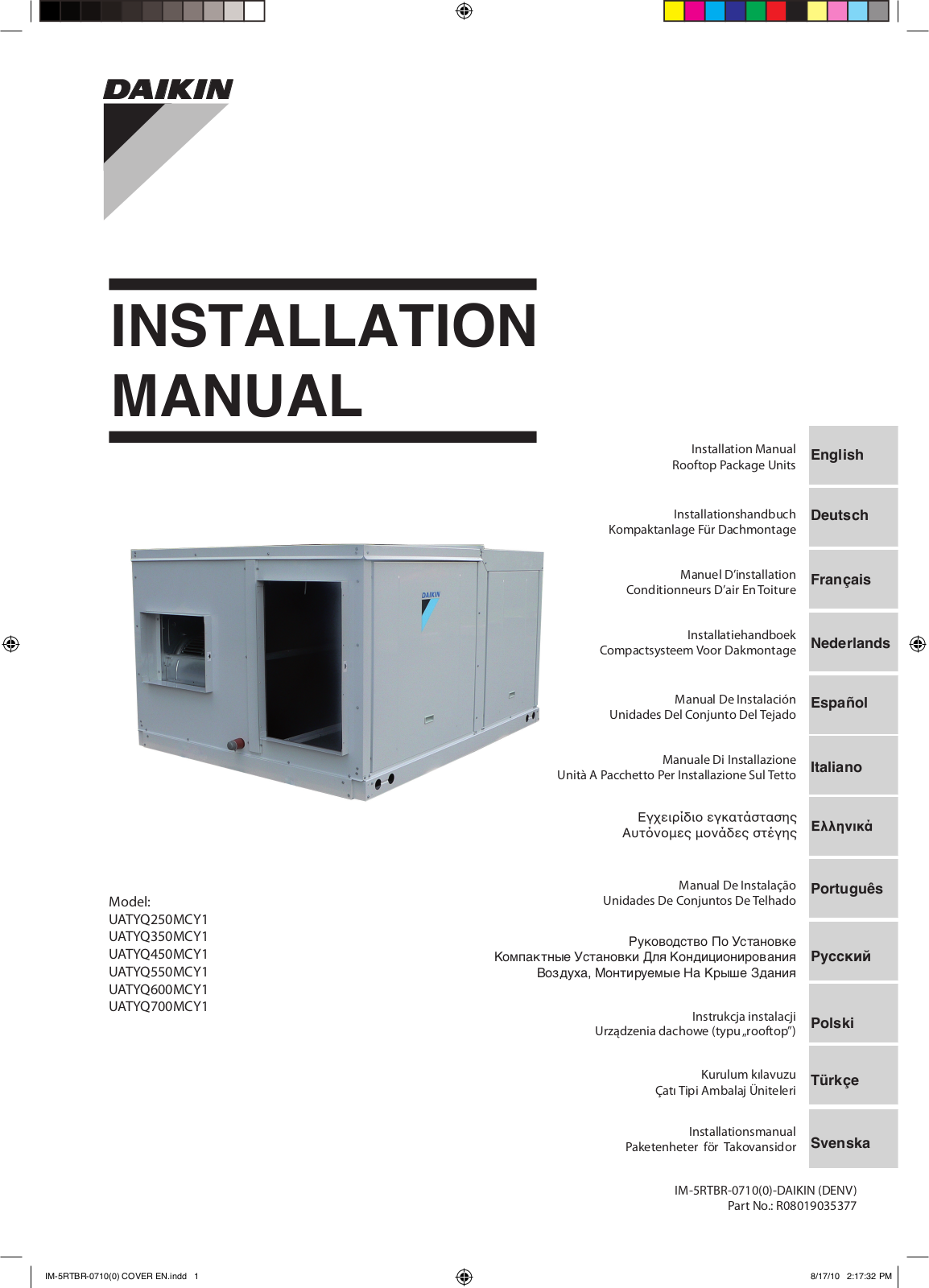 Daikin UATYQ250MCY1, UATYQ350MCY1, UATYQ450MCY1, UATYQ550MCY1, UATYQ600MCY1 Installation manuals
