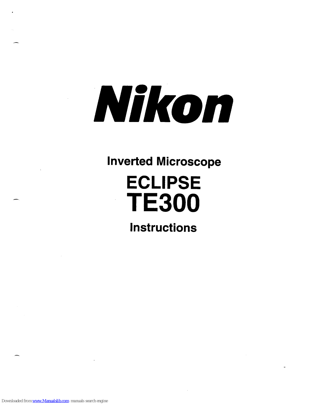 Nikon Eclipse TE300 Instructions Manual