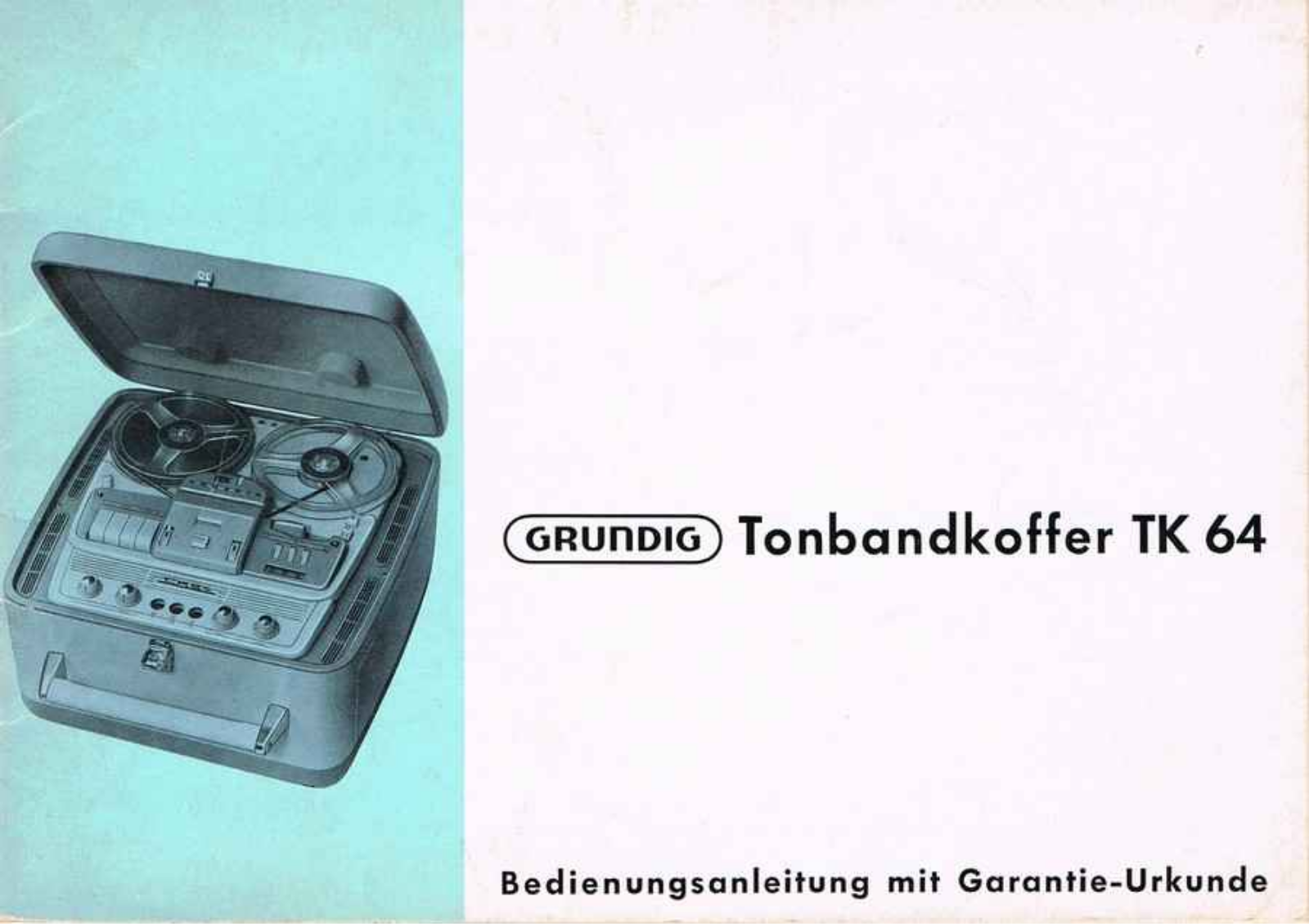 Grundig TK-64 Owners Manual