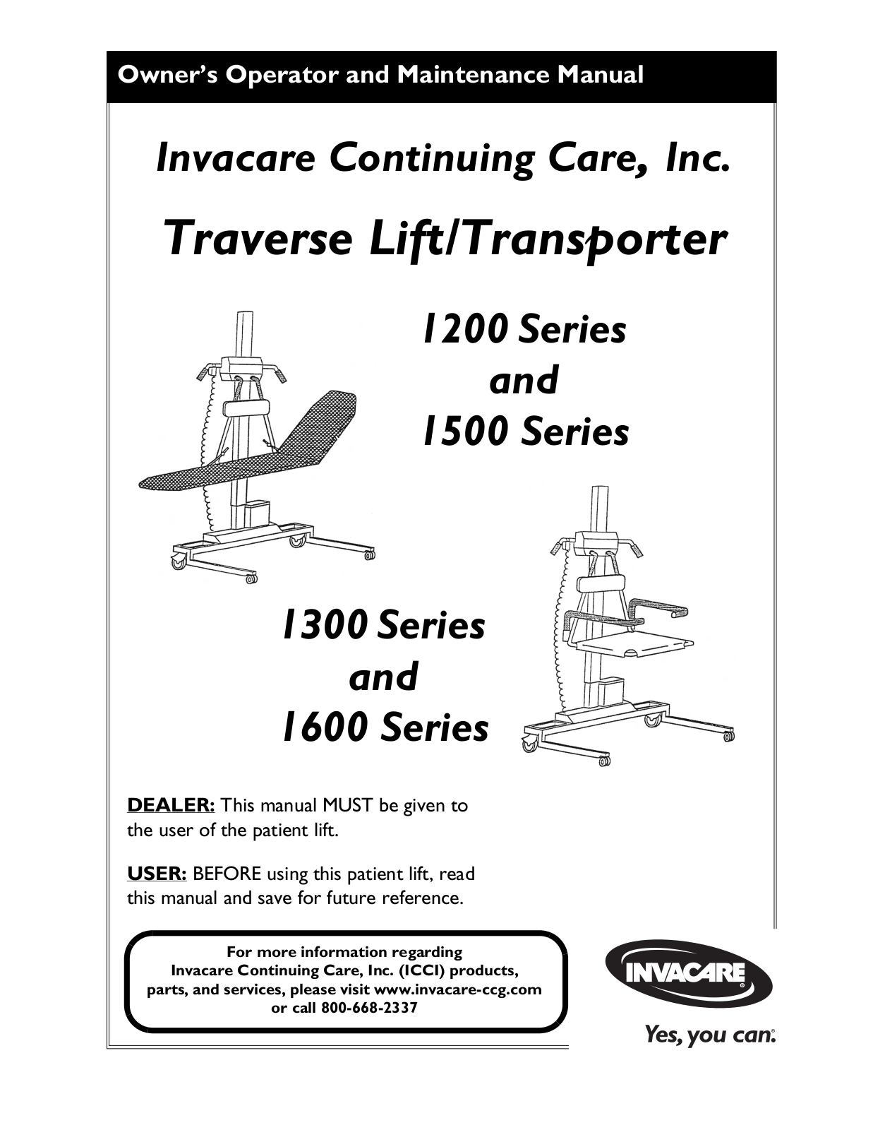 Invacare 1600, 1200, 1500, 1300 User Manual