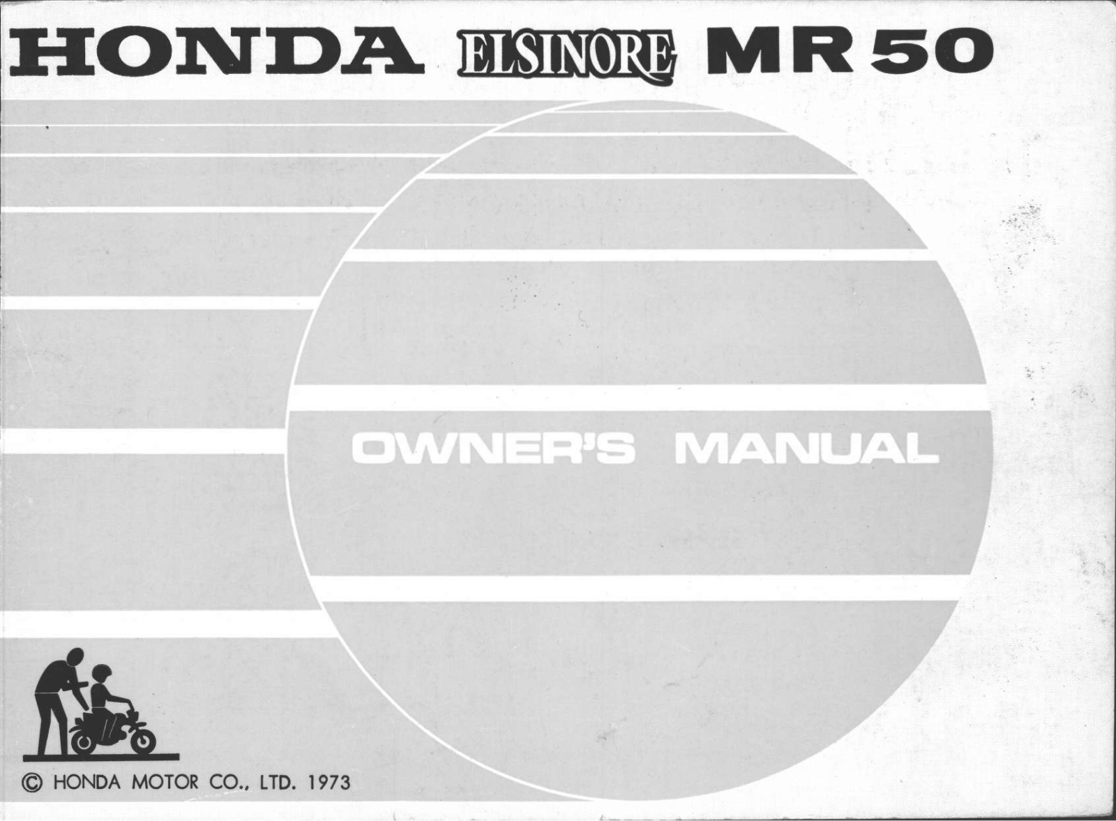 Honda MR50 1973 Owner's Manual