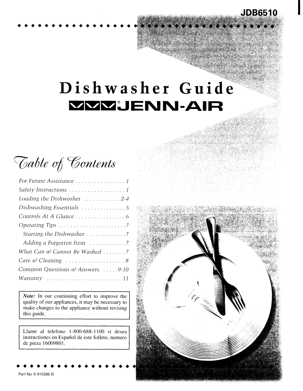 Jenn-Air JDB6510AWU, JDB6510AWR, JDB6510AWP, JDB6510AWK, JDB6510AWG Owner’s Manual