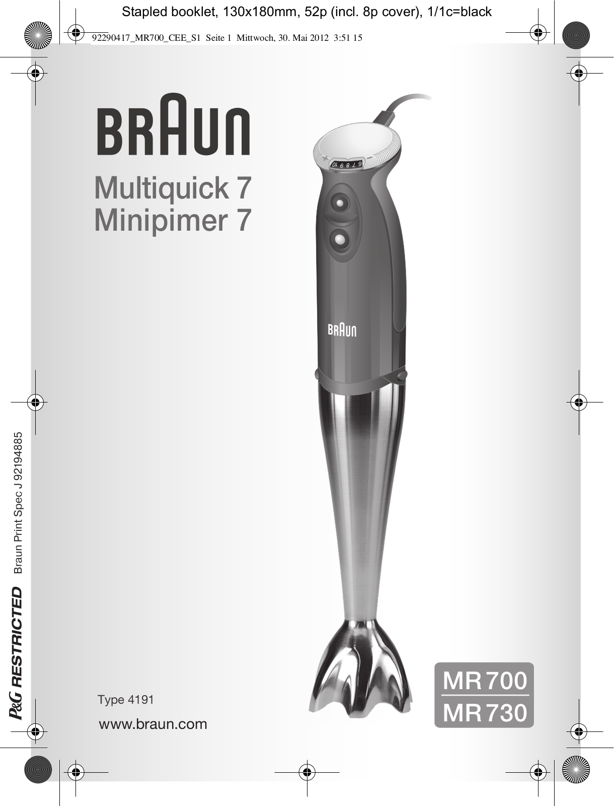 BRAUN MR700, MR730 User Manual