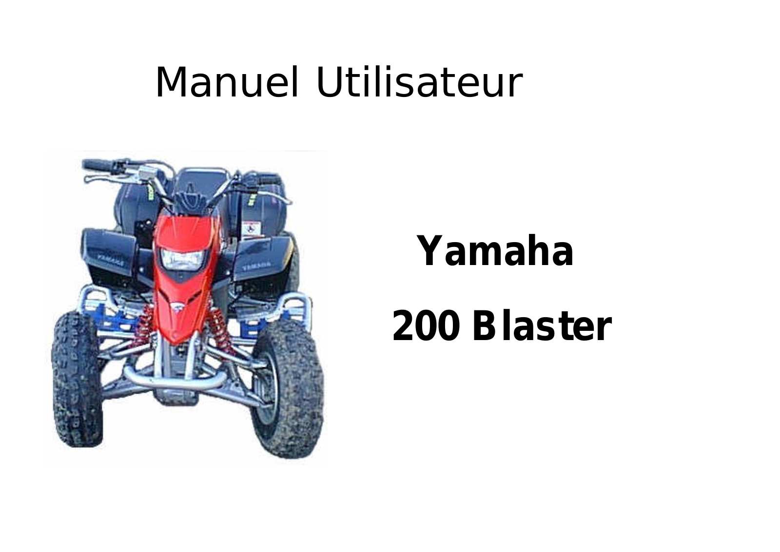 YAMAHA 200 Blaster User Manual