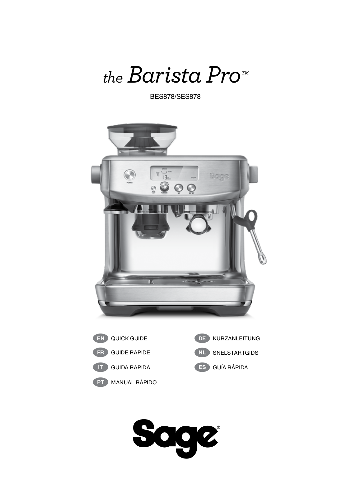 Sage the Barista Pro SES878, the Barista Pro BES878 Quick Manual