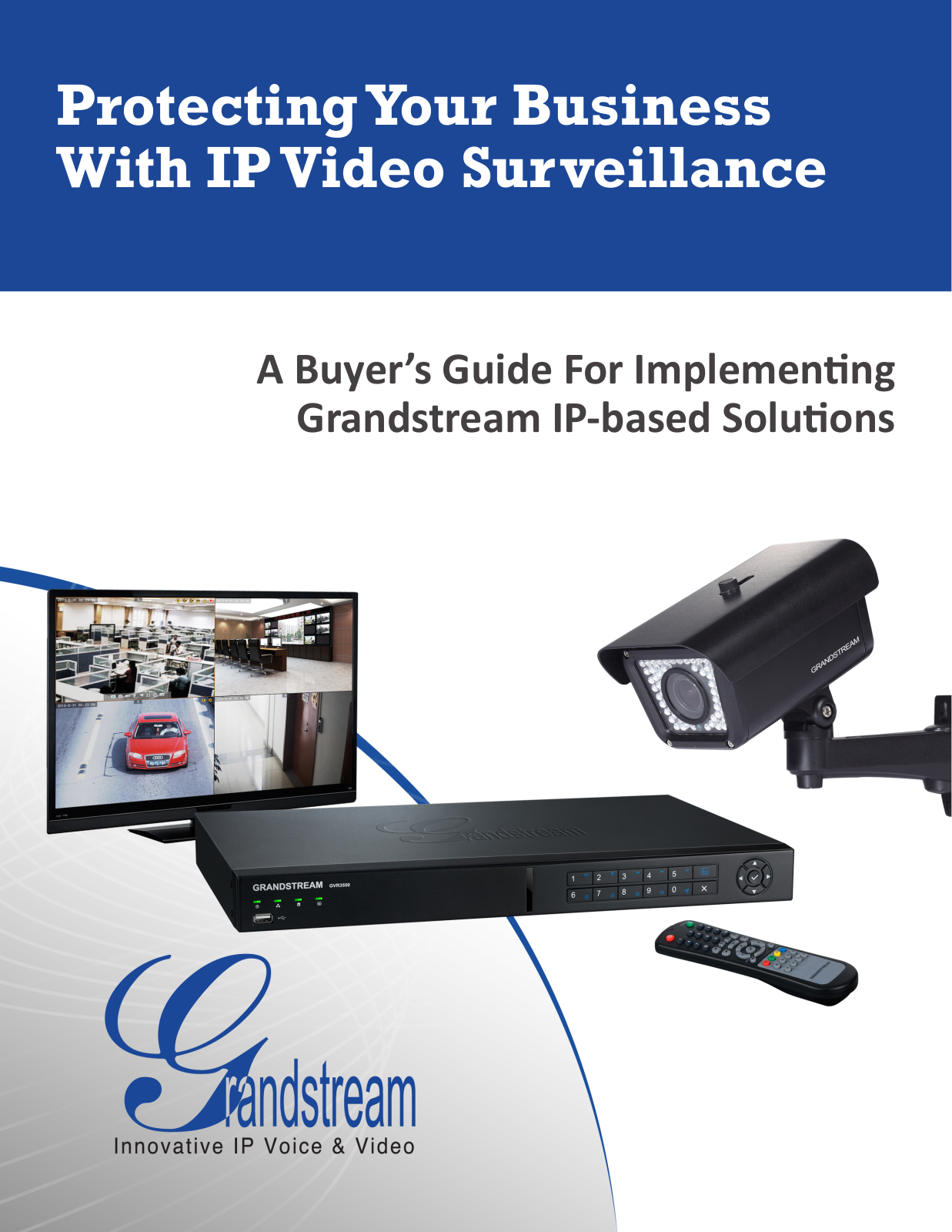 Grandstream SurveillanceBuyer's User Manual