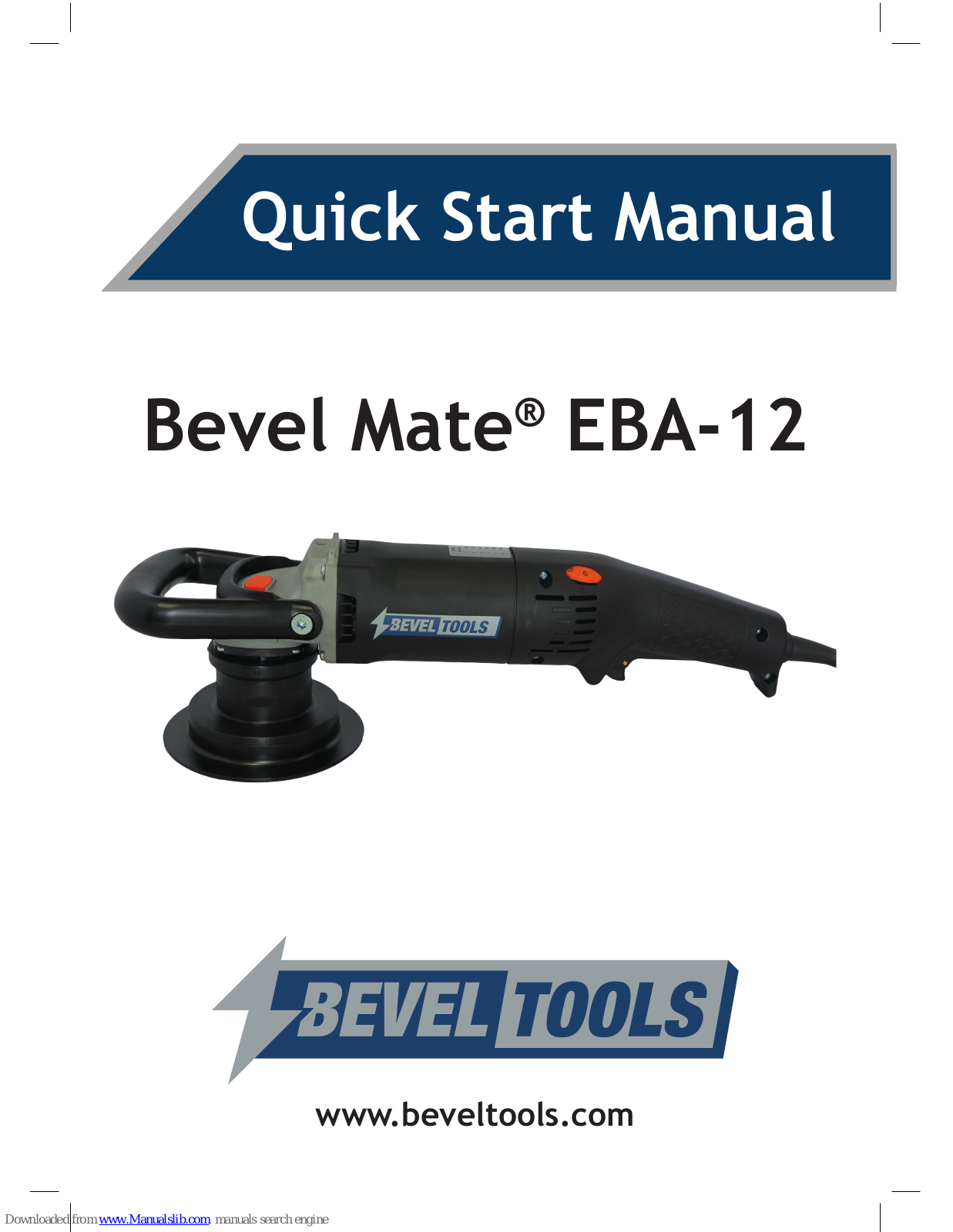 Bevel Tools Bevel Mate EBA-12, Bevel Mate ABA-12 Quick Start Manual - ManualMachine.com