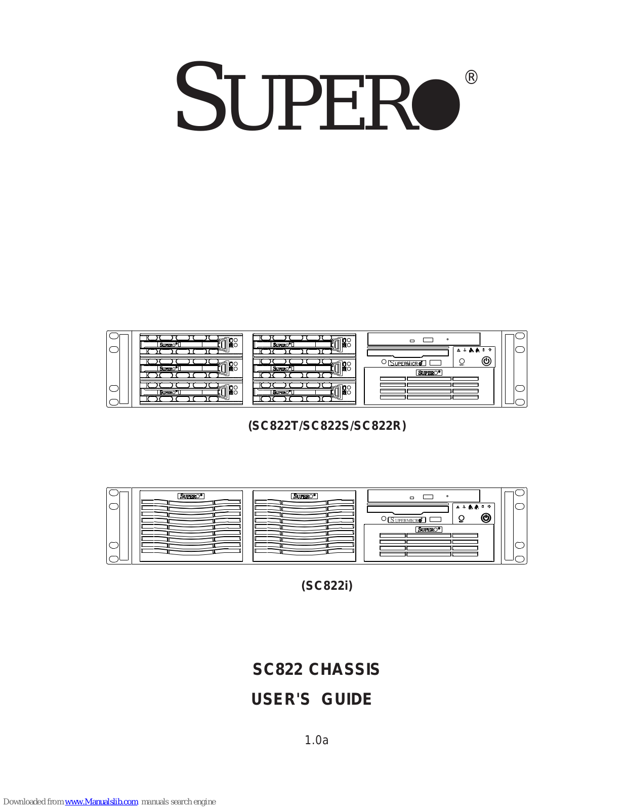 Supero SC822R, SC822i, SC822S, SC822T User Manual