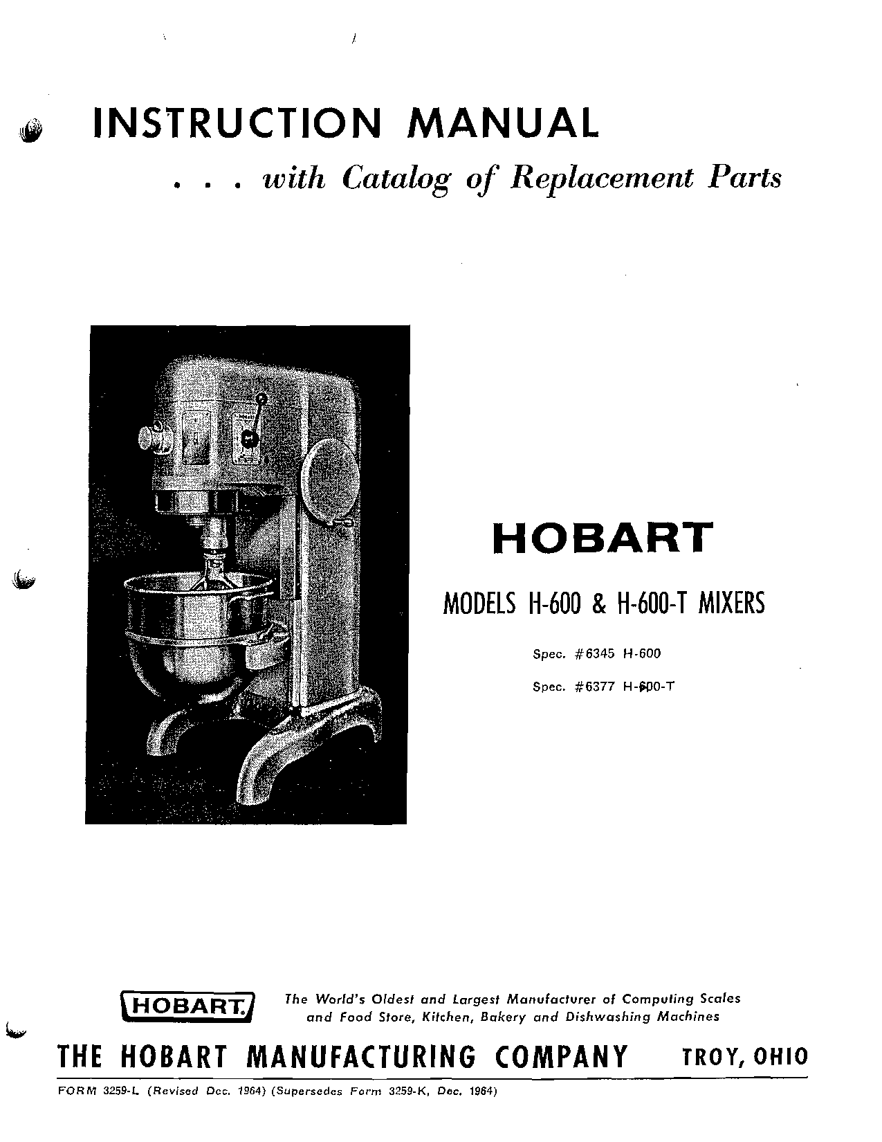 Hobart H-600-T, H600 User Manual