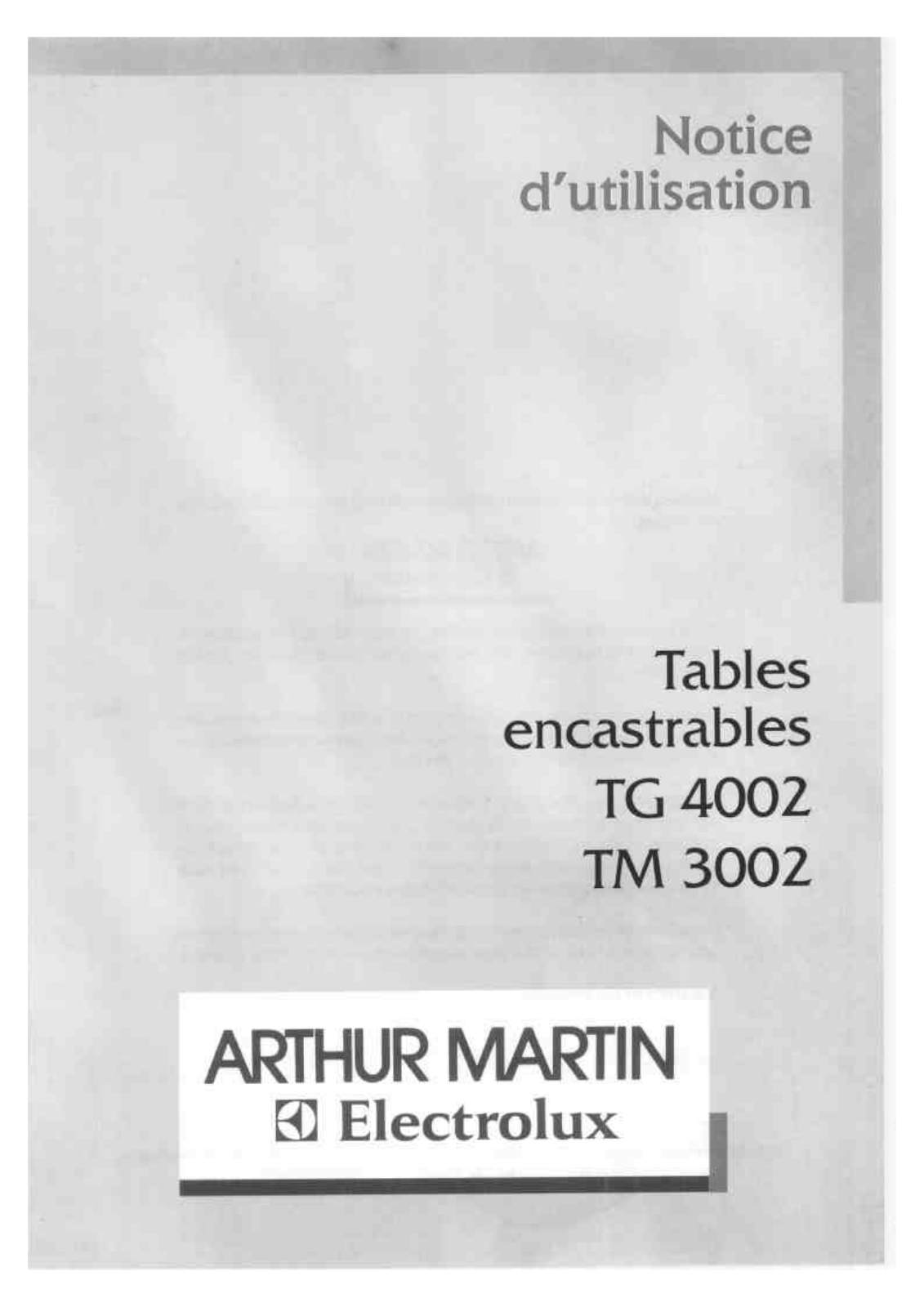Arthur martin TM3002, TG4002 User Manual