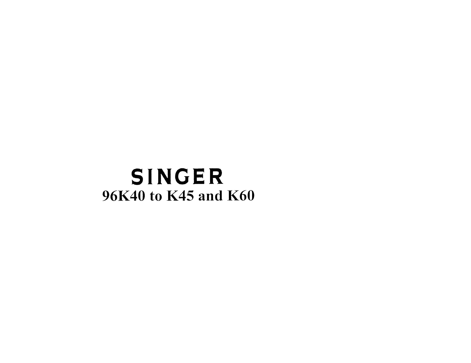 Singer 96K40, 96K41, 96K42, 96K43, 96K44 User Manual