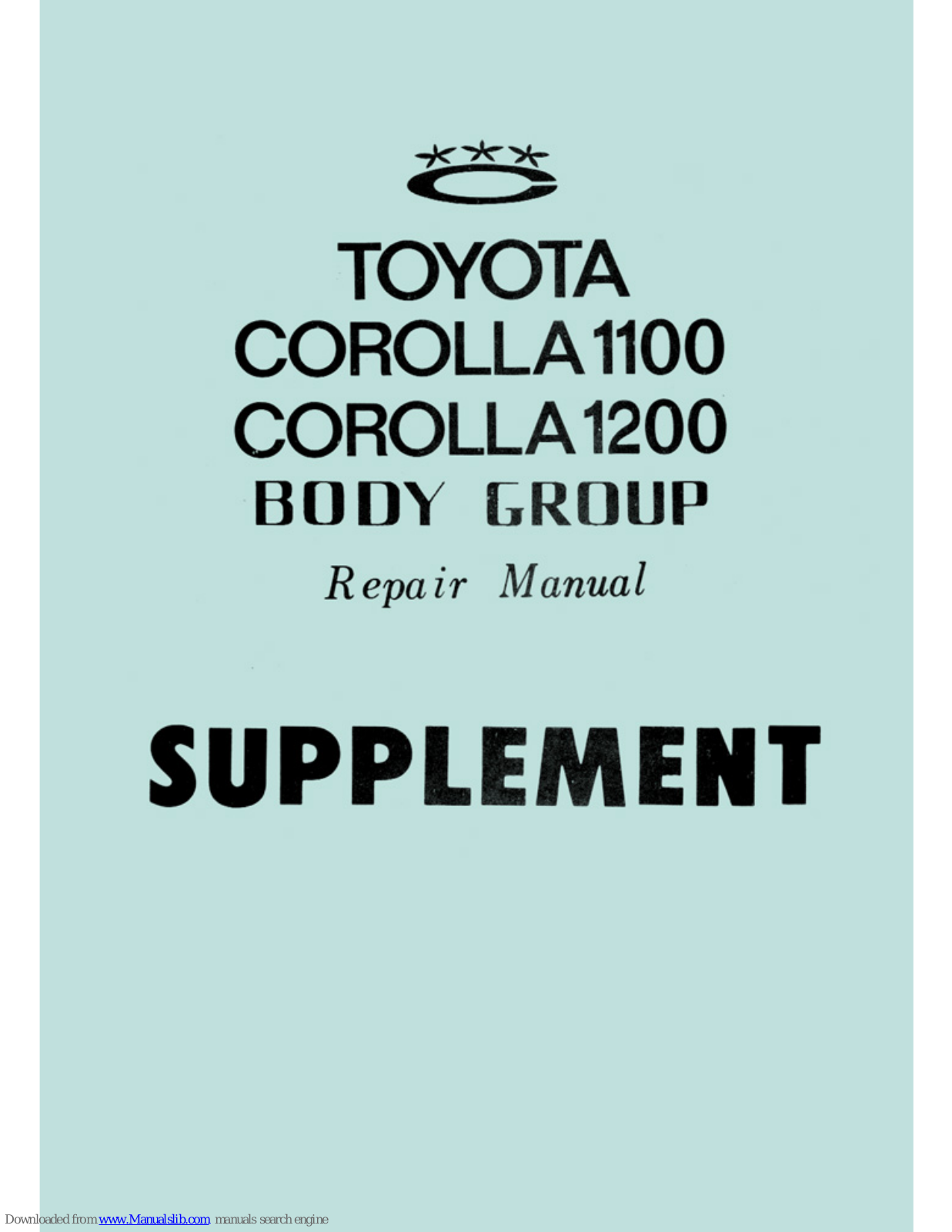 Toyota Corolla 1100, Corolla 1200 Supplemental Repair Manual