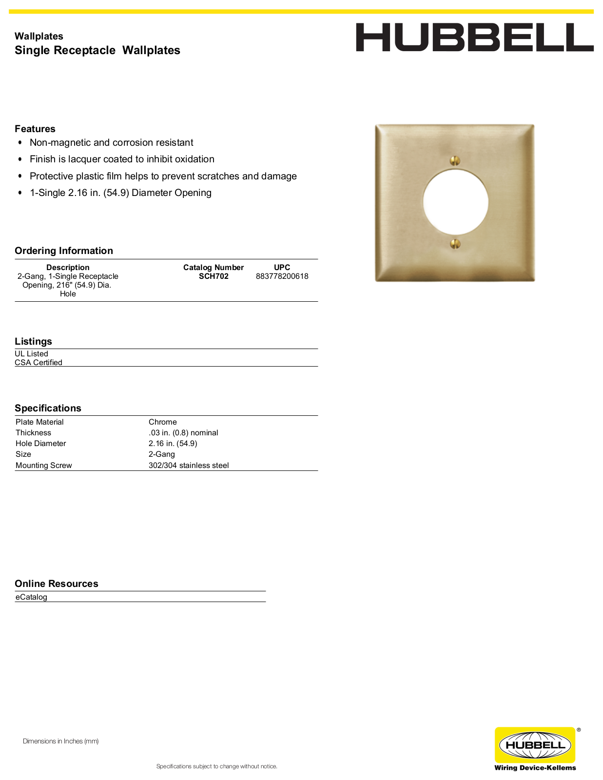 Hubbell SCH702 Specifications