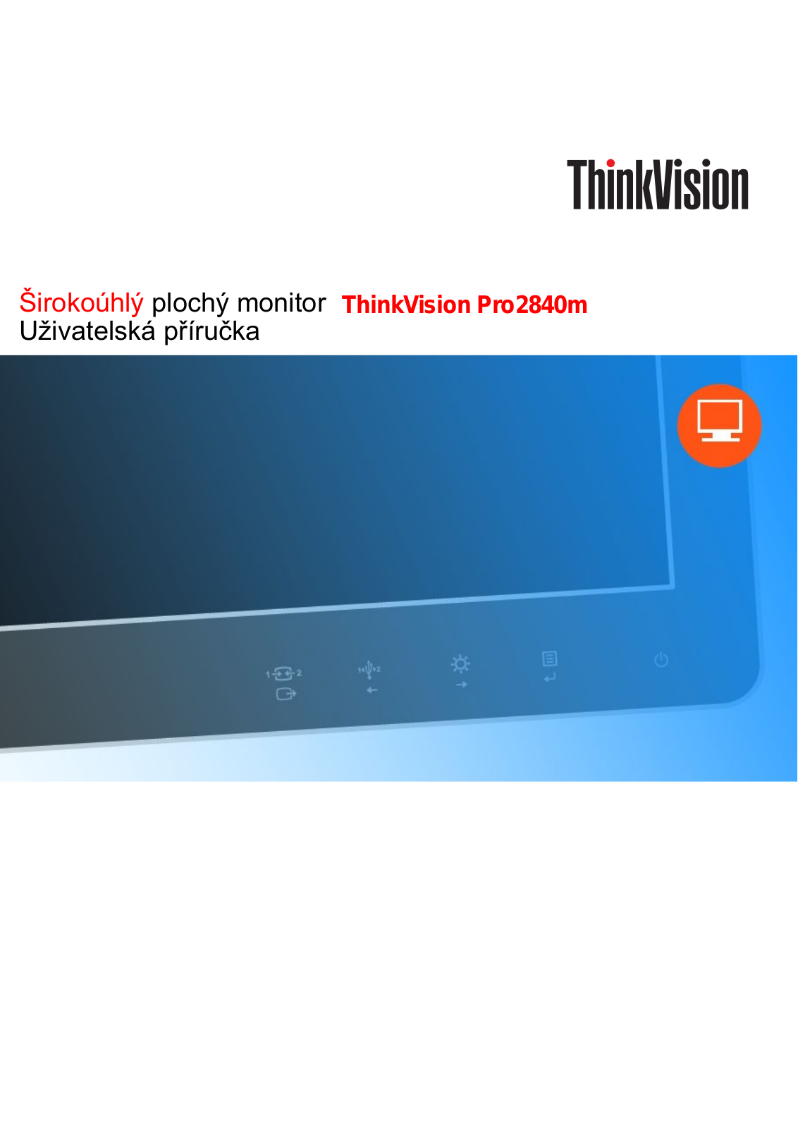 Lenovo ThinkVision Pro2840m User guide