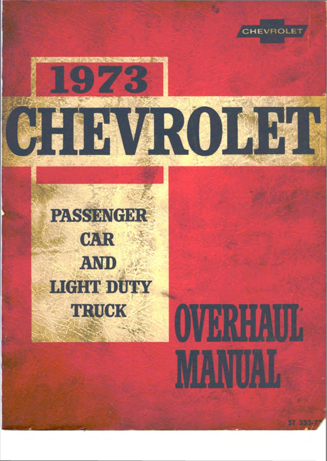 Chevrolet Camaro 1973, Chevelle 1973 User Manual