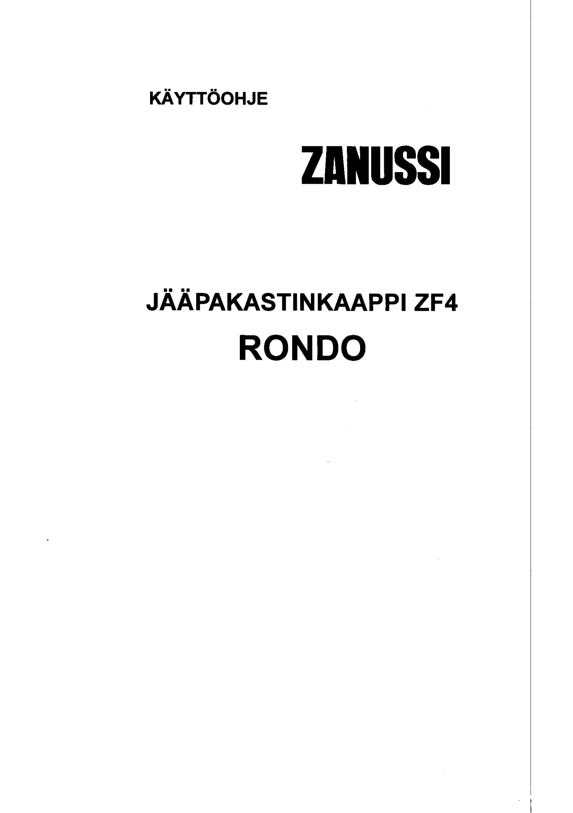 Zanussi ZF4ARED, ZF4A-SIL, ZF4AX2S, ZF4AX2 User Manual