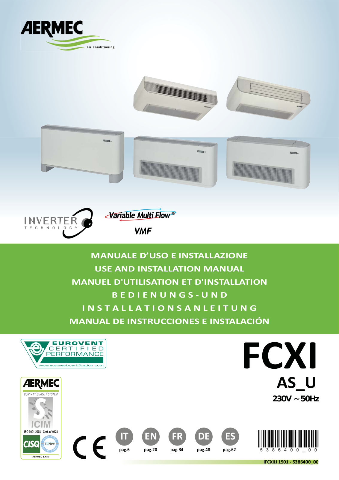 AERMEC FCXI 20, FCXI 40, FCXI 24, FCXI 36, FCXI 44 Use And Installation Manual