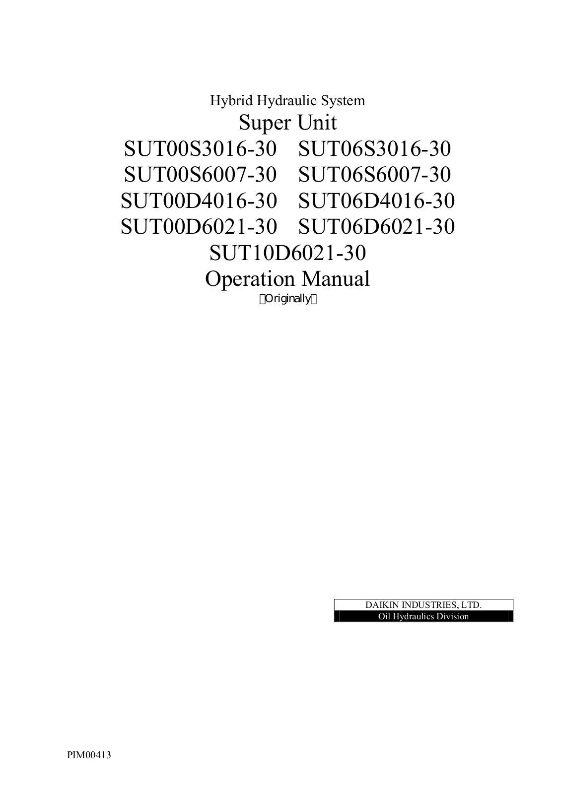 Daikin SUT06S3016-30, SUT00S3016-30, SUT00S6007-30, SUT06D4016-30, SUT00D6021-30 Operating Manual