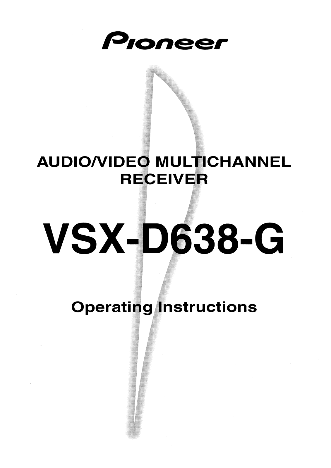 Pioneer VSX-D638-G User Manual