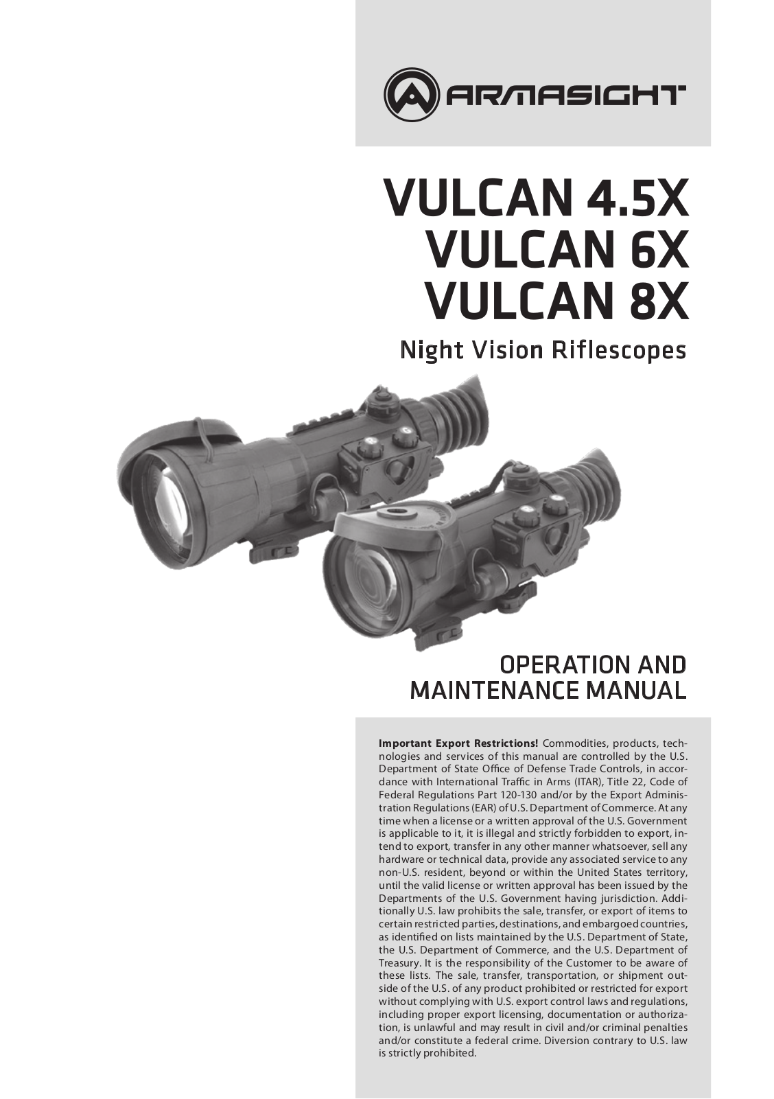 Armasight NRWVULCAN439DB1 User Manual