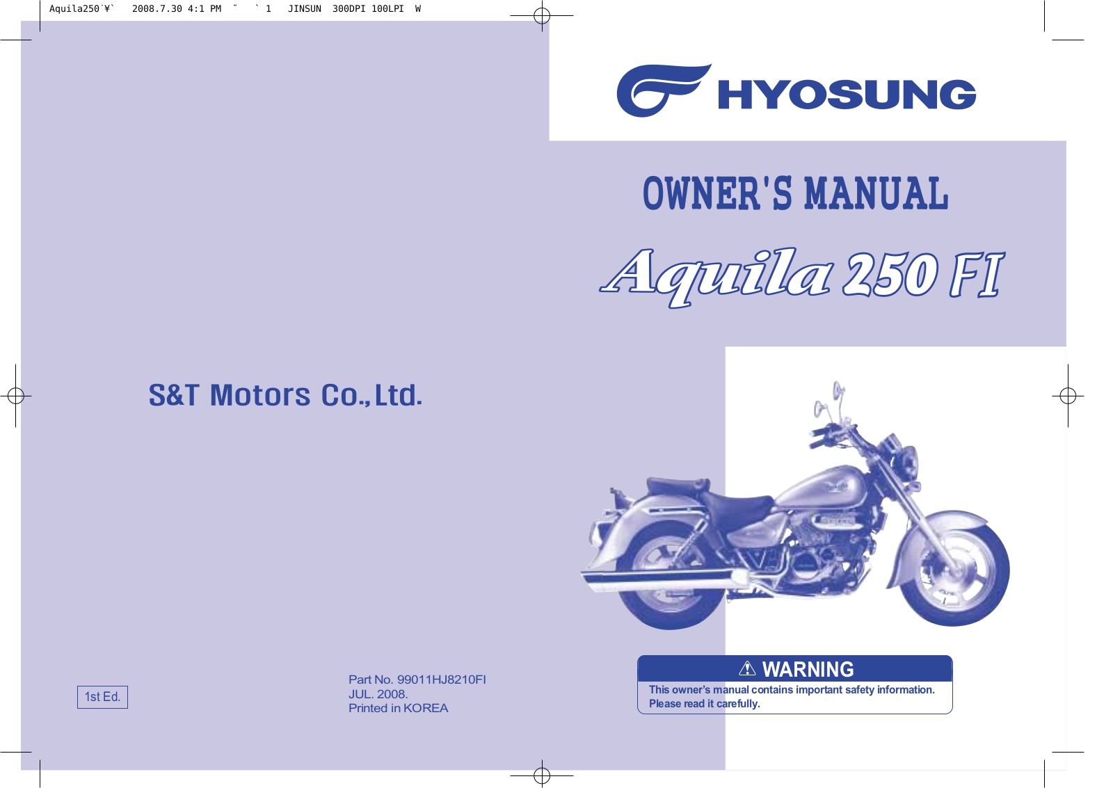 Hyosung Aquila 250 FI 2008 Owner's manual