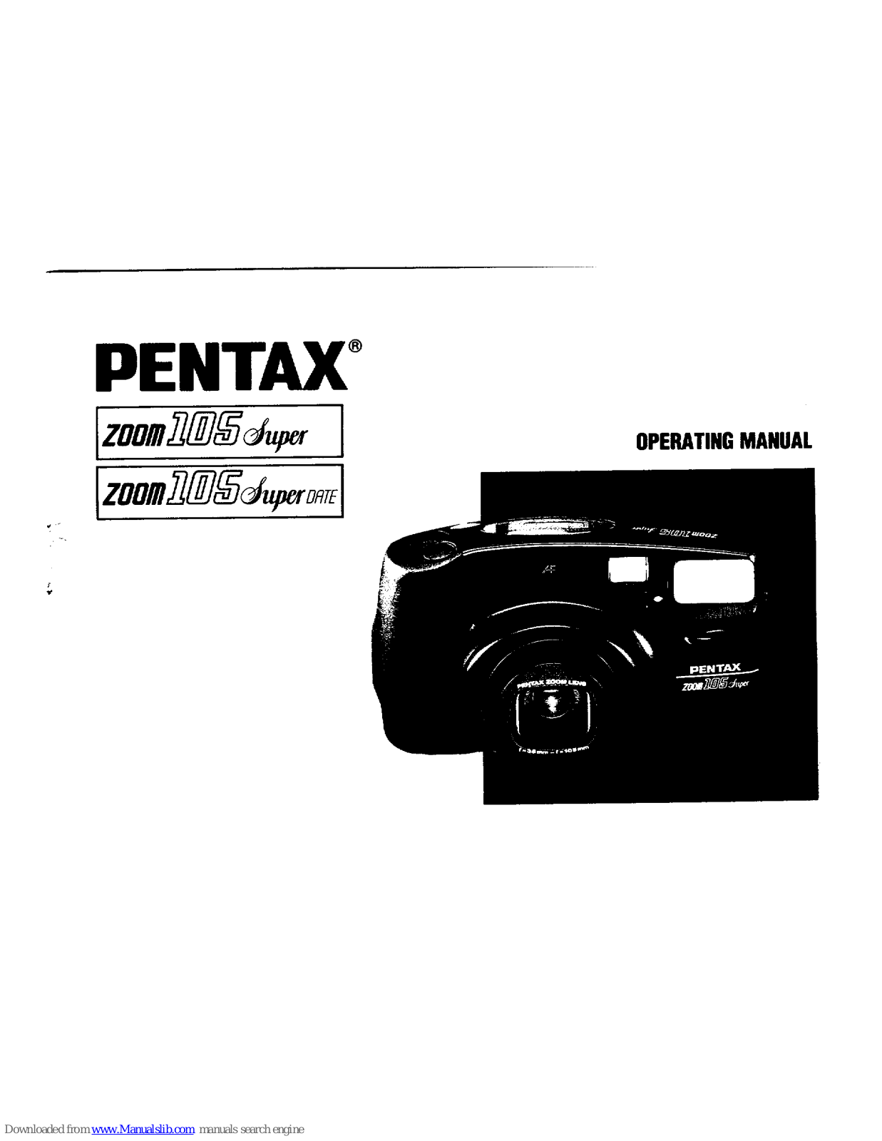 Pentax 105 Super, Zoom 105 Super Date User Manual