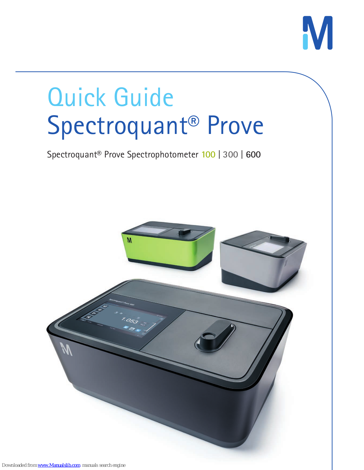 Merck Spectroquant Prove 100, Spectroquant Prove 300, Spectroquant Prove 600 Quick Manual - ManualMachine.com